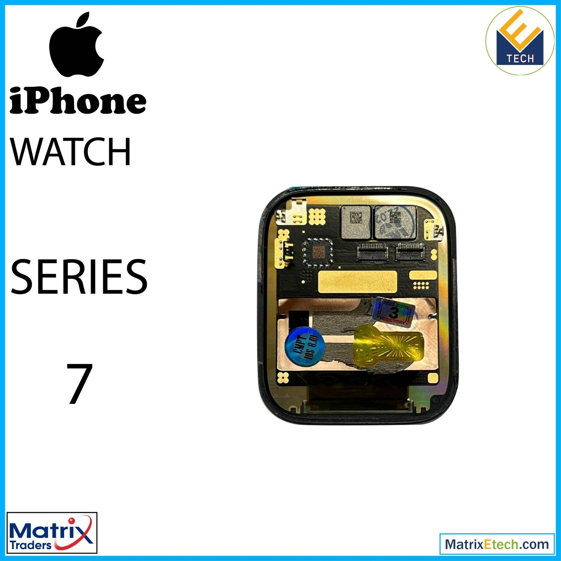 Watch Series 7 (45MM) OLED Assembly With Bracket (Used OEM Pull Grade BC) - Matrix Traders